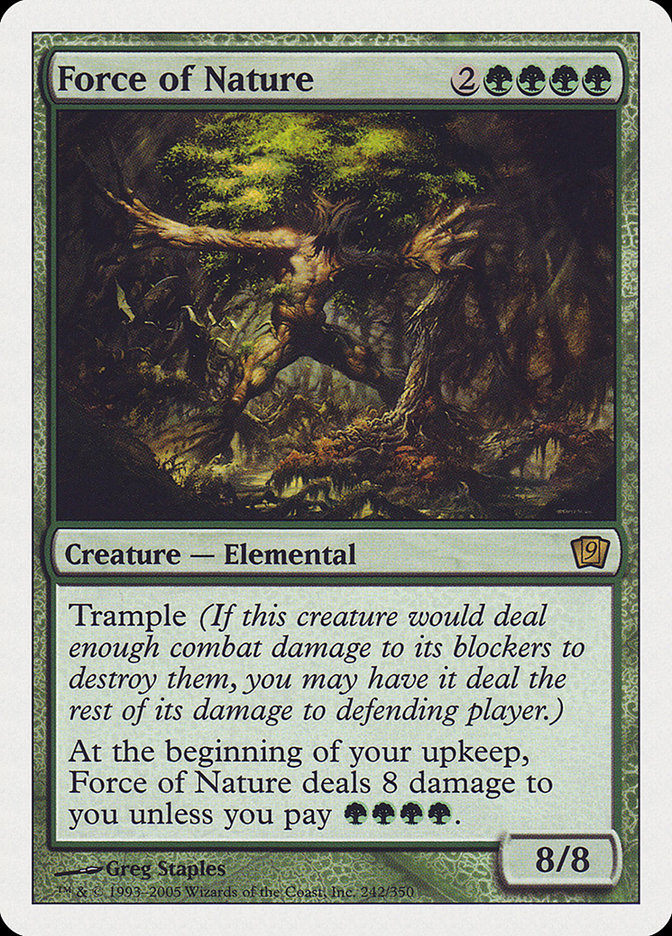 Force of Nature [9ED #242] - Magic: The Gathering Card